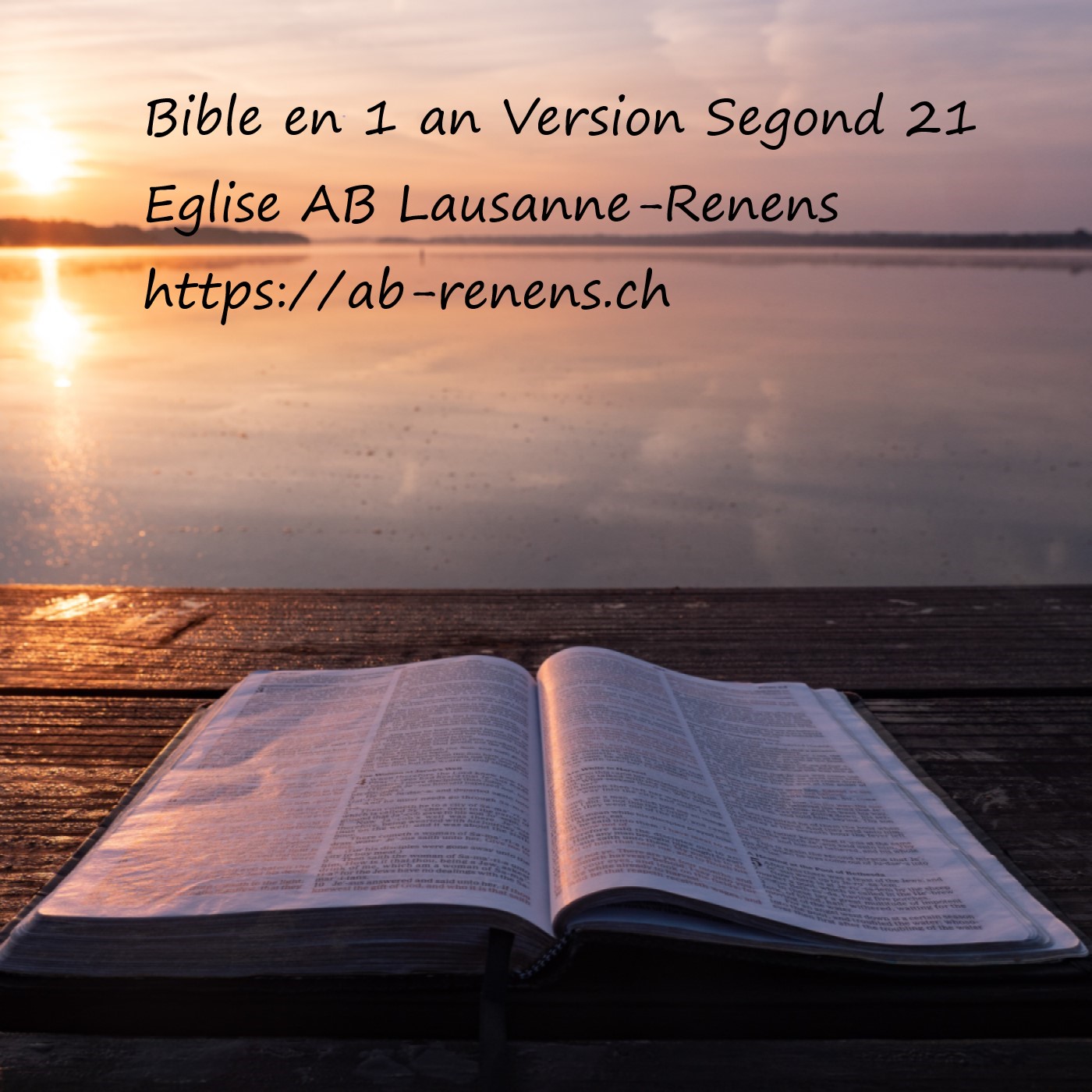 Bible Segond 21 / (S21) en 1 an - Église AB Lausanne-Renens