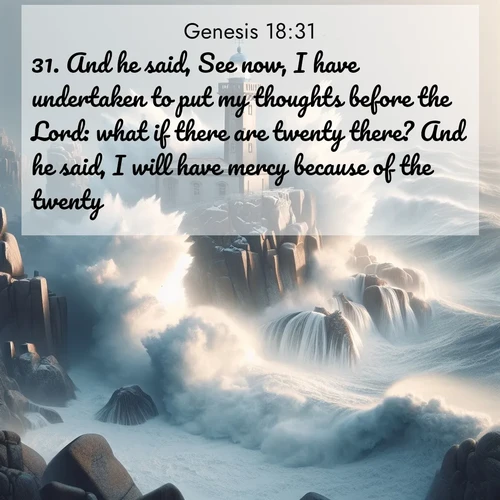 BBE Genesis 18:31 overlaying nature image scene: Winter storms send massive waves crashing against lighthouse rocks.;31. And he said, See now, I have undertaken to put my thoughts before the Lord: what if there are twenty there? And he said, I will have mercy because of the twenty.