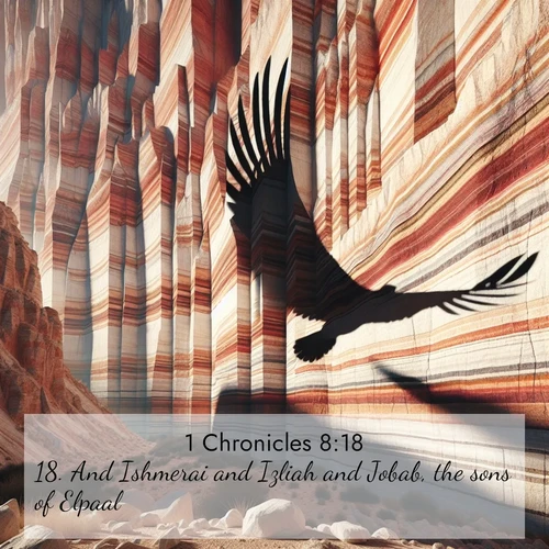 BasicEnglish 1 Chronicles  ; image nature: image with the bible verse :And Ishmerai and Izliah and Jobab, the sons of Elpaal; ; Discover Bible images capturing the splendor of deserts, with golden dunes, vast skies, and peaceful oases. These landscapes highlight the grandeur and serenity of God&#039;s creation. Share verses like KJV 1 Chronicles 8:18. Current verse is overlayed with the thematic nature scene : Desert varnish streaks ancient canyon walls. A condor&#039;s shadow glides across the patterns. ; 8:18