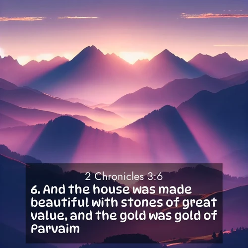 BasicEnglish 2 Chronicles  ; image nature: image with the bible verse :And the house was made beautiful with stones of great value, and the gold was gold of Parvaim. ; Discover Bible images illustrated by desert landscapes, like sand dunes, majestic rocks, and starry skies. These images symbolize the grandeur and immensity of God&#039;s creation. Download verses like KJV 2 Chronicles 3:6. Current verse is overlayed with the thematic nature scene : Morning sun ignites mountain peaks. Valleys still sleep in purple shadow. ; 3:6