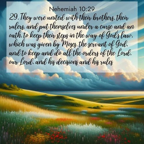 BBE Nehemiah 10:29 overlaying nature image scene: Summer thunderheads build over grasslands dotted with wildflowers.;29. They were united with their brothers, their rulers, and put themselves under a curse and an oath, to keep their steps in the way of God's law, which was given by Moses, the servant of God, and to keep and do all the orders of the Lord, our Lord, and his decisions and his rules;