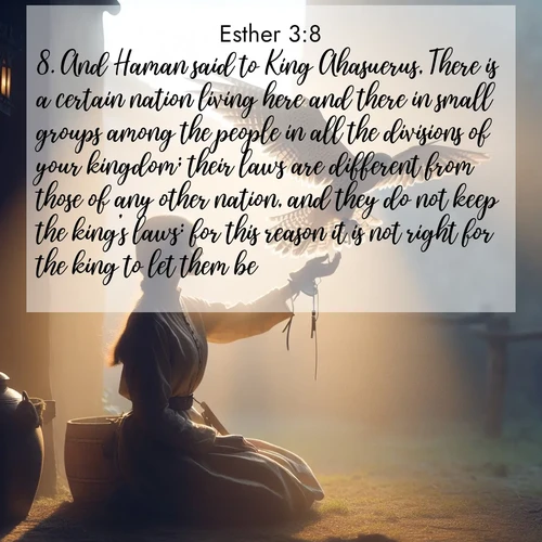 BasicEnglish Esther  ; image nature: image with the bible verse :And Haman said to King Ahasuerus, There is a certain nation living here and there in small groups among the people in all the divisions of your kingdom; their laws are different from those of any other nation, and they do not keep the king&#039;s laws: for this reason it is not right for the king to let them be. ; Discover beautiful Bible verse images that combine inspiring scripture with captivating nature photos. Download high-quality images featuring lush valleys, peaceful streams, and endless horizons like KJV Esther 3:8. Current verse is overlayed with the thematic nature scene : A falconer releases his bird. Wind lifts magnificent wings. ; 3:8