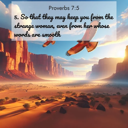 BBE Proverbs 7:5 overlaying nature image scene: Desert hawks soar thermal currents. Red cliffs catch golden light.;5. So that they may keep you from the strange woman, even from her whose words are smooth.