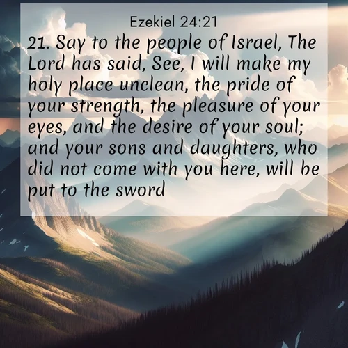 BBE Ezekiel 24:21 overlaying nature image scene: Summer storms build over mountain peaks at midday.;21. Say to the people of Israel, The Lord has said, See, I will make my holy place unclean, the pride of your strength, the pleasure of your eyes, and the desire of your soul; and your sons and daughters, who did not come with you here, will be put to the sword.