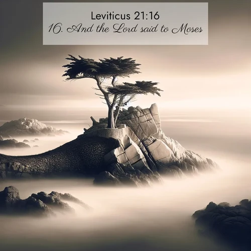 BBE Leviticus 21:16 overlaying nature image scene: A lone cypress stands sentinel on a wave-carved point. Pacific storms have shaped its every branch.;16. And the Lord said to Moses,
