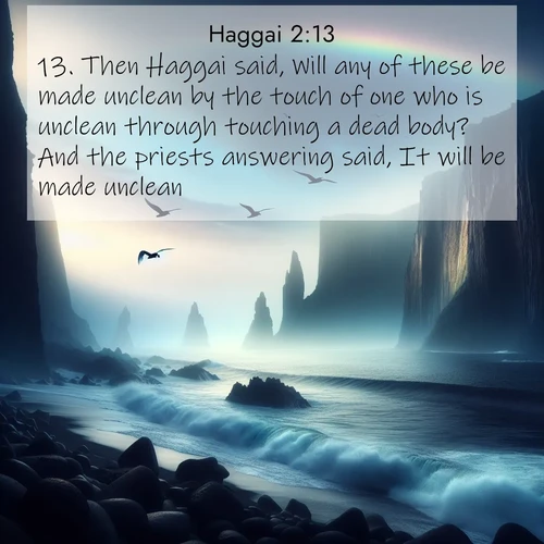 BasicEnglish Haggai  ; image nature: image with the bible verse :Then Haggai said, Will any of these be made unclean by the touch of one who is unclean through touching a dead body? And the priests answering said, It will be made unclean. ; Discover a gallery of Bible verse images showcasing the beauty of autumn, with golden leaves, red forests, and peaceful fields bathed in soft light. These soothing scenes are perfect for accompanying inspiring verses like KJV Haggai 2:13. Current verse is overlayed with the thematic nature scene : Ocean waves crash against volcanic cliffs as seabirds wheel overhead, creating momentary rainbows. ; 2:13