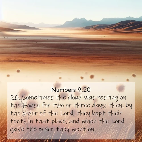 BBE Numbers 9:20 overlaying nature image scene: Autumn wind sends tumbleweeds dancing across the prairie.;20. Sometimes the cloud was resting on the House for two or three days; then, by the order of the Lord, they kept their tents in that place, and when the Lord gave the order they went on.
