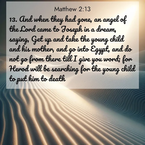 BBE Gospel of Matthew 2:13 overlaying nature image scene: Sand ripples stretch endlessly across white gypsum dunes.;13. And when they had gone, an angel of the Lord came to Joseph in a dream, saying, Get up and take the young child and his mother, and go into Egypt, and do not go from there till I give you word; for Herod will be searching for the young child to put him to death.