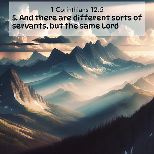 BasicEnglish 1 Corinthians  ; image nature: image with the bible verse :And there are different sorts of servants, but the same Lord. ; Explore a collection of inspiring Bible verse images accompanied by winter photos, such as snowy landscapes, frosted trees, and frozen lakes. These images reflect the peace and purity of God&#039;s creation, with elegant fonts and luminous colors. Download and share verses like KJV 1 Corinthians 12:5. Current verse is overlayed with the thematic nature scene : Summer storms build over mountain peaks at midday. ; 12:5