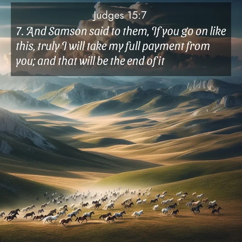 BBE Judges 15:7 overlaying nature image scene: Wild horses gallop across a high mountain plateau. Storm clouds gather ominously on the horizon.;7. And Samson said to them, If you go on like this, truly I will take my full payment from you; and that will be the end of it.