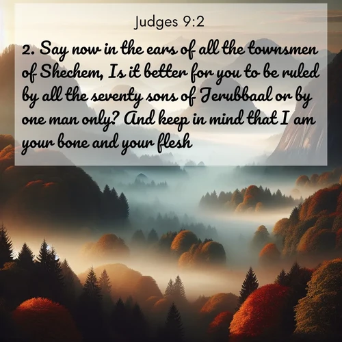 BBE Judges 9:2 overlaying nature image scene: Autumn fog rolls through valleys between ancient rounded mountains.;2. Say now in the ears of all the townsmen of Shechem, Is it better for you to be ruled by all the seventy sons of Jerubbaal or by one man only? And keep in mind that I am your bone and your flesh.