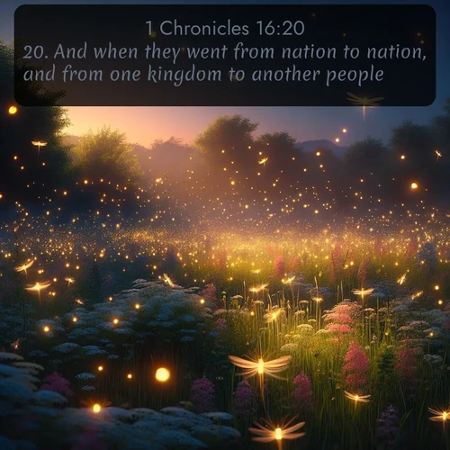 citation biblique : 20. And when they went from nation to nation, and from one kingdom to another people;
 sur fond image nature