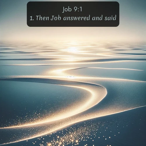 citation biblique : 1. Then Job answered and said,
 sur fond image nature
