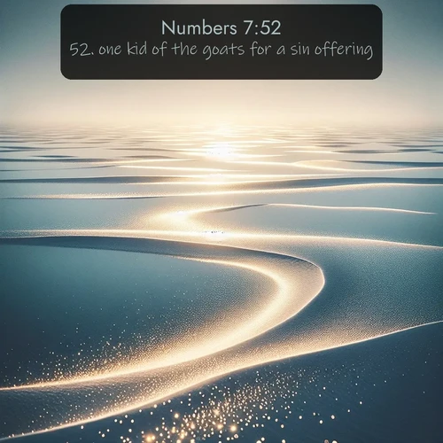 KJV Numbers  ; image nature: image with the bible verse :one kid of the goats for a sin offering: ; Discover beautiful Bible verse images that combine inspiring scripture with captivating nature photos. Download high-quality images featuring lush valleys, peaceful streams, and endless horizons like KJV Numbers 7:52. Current verse is overlayed with the thematic nature scene : Summer heat waves ripple above salt flats stretching to the horizon. ; 7:52