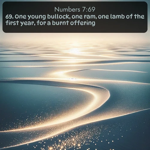 citation biblique : 69. One young bullock, one ram, one lamb of the first year, for a burnt offering:
 sur fond image nature