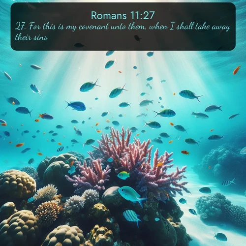 citation biblique : 27. For this is my covenant unto them, when I shall take away their sins.
 sur fond image nature