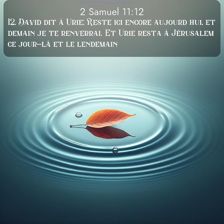 Segond 2 Samuel 11:12