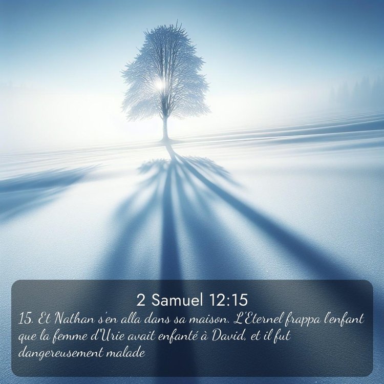 Segond 2 Samuel 12:15