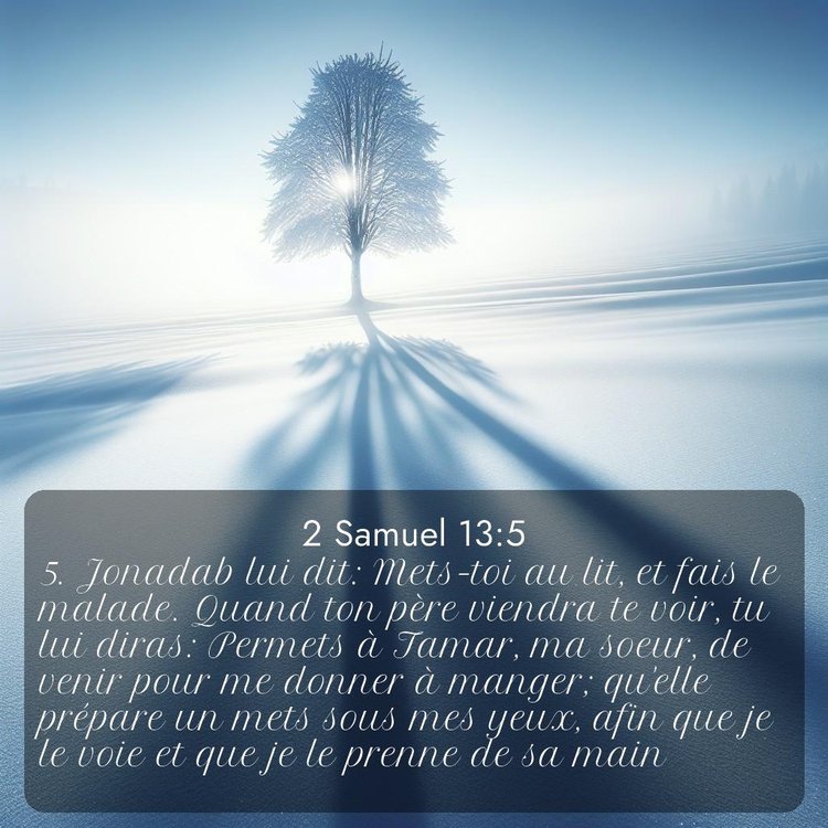 Segond 2 Samuel 13:5