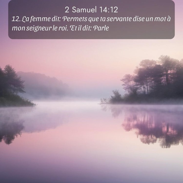 Segond 2 Samuel 14:12