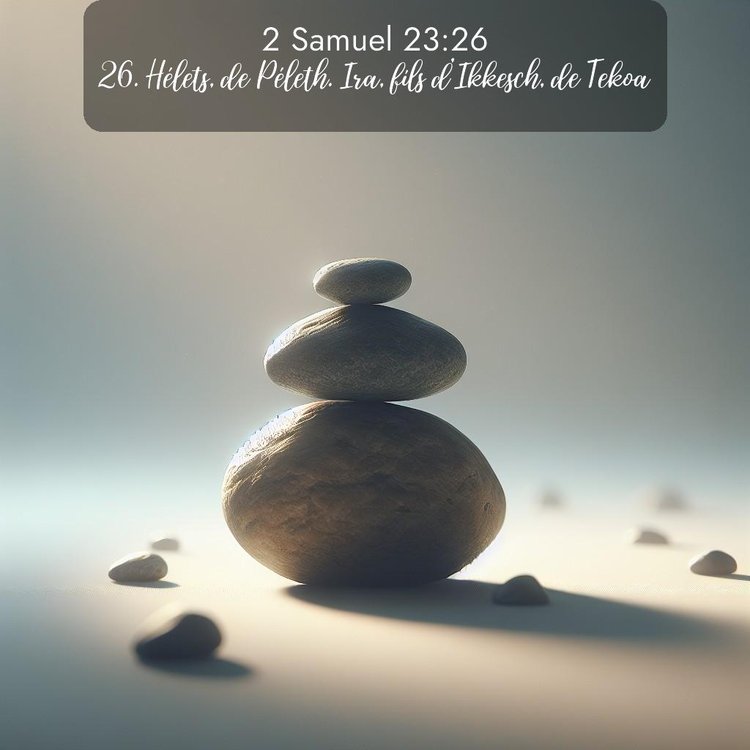 Segond 2 Samuel 23:26