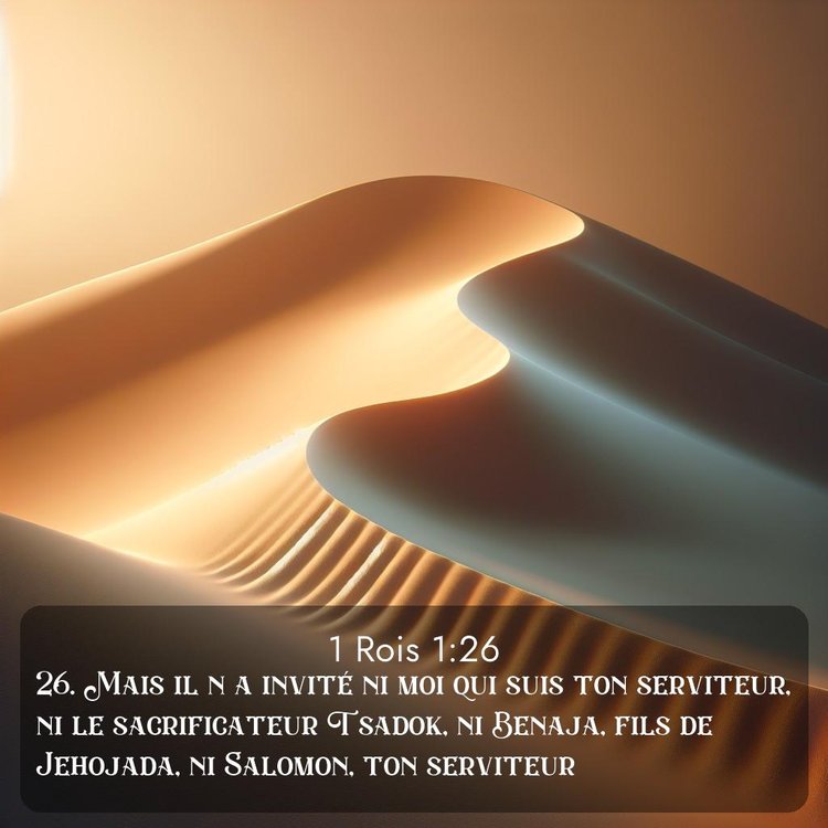 Segond 1 Rois 1:26