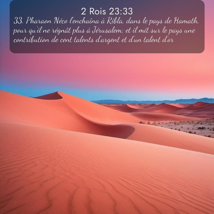 Segond 2 Rois 23:33