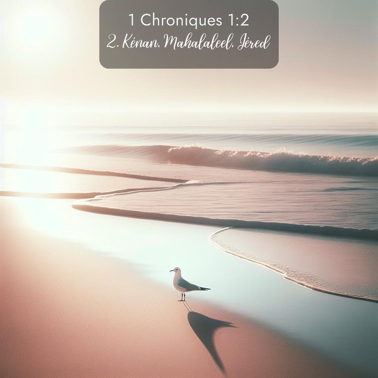 Segond 1 Chroniques 1:2