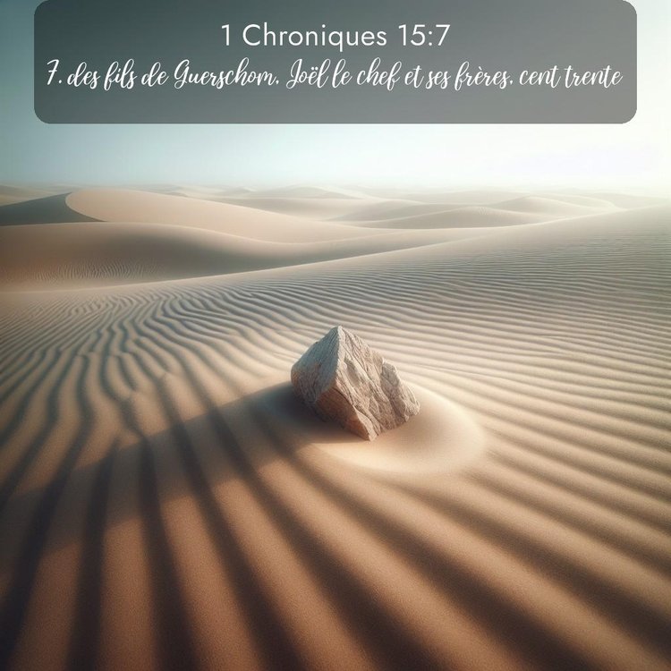 Segond 1 Chroniques 15:7