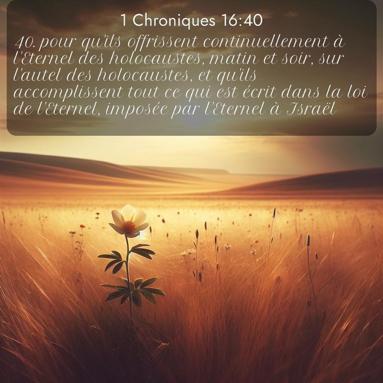 Segond 1 Chroniques 16:40