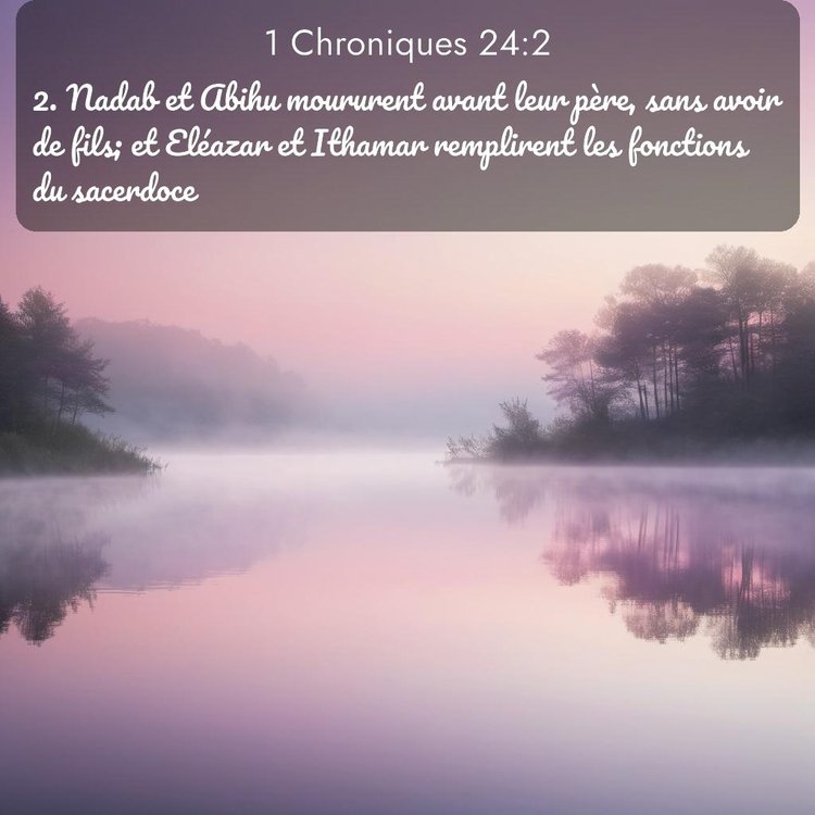 Segond 1 Chroniques 24:2