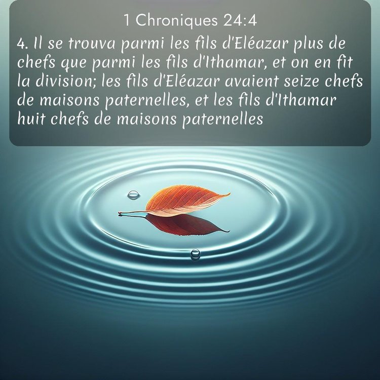 Segond 1 Chroniques 24:4