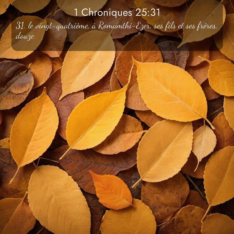 Segond 1 Chroniques 25:31