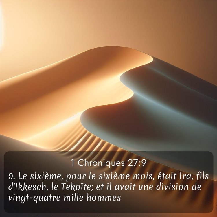 Segond 1 Chroniques 27:9