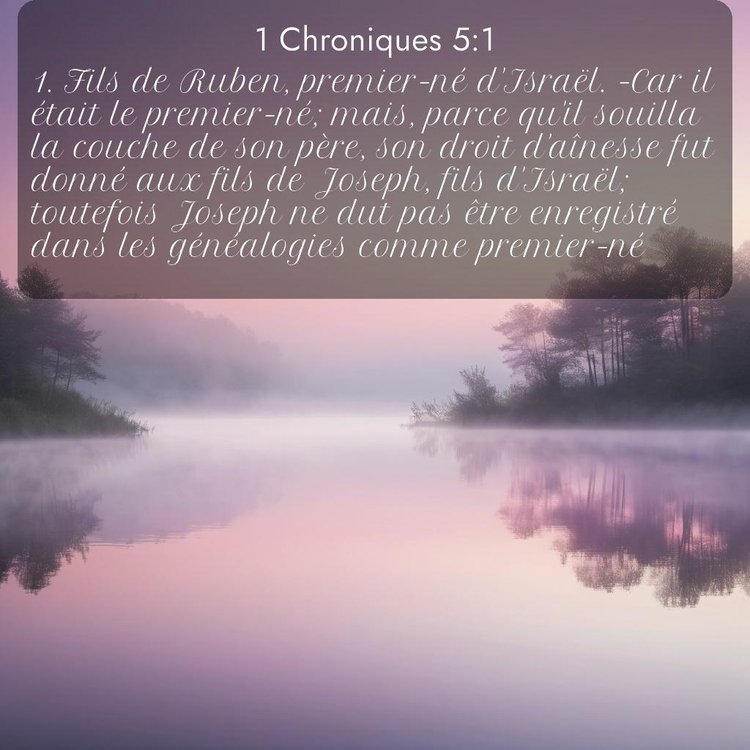 Segond 1 Chroniques 5:1