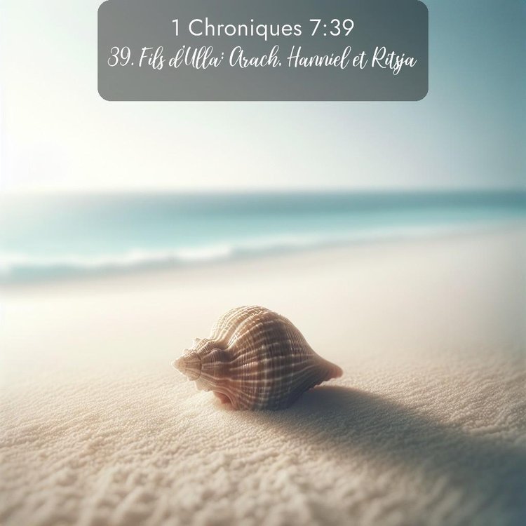 Segond 1 Chroniques 7:39