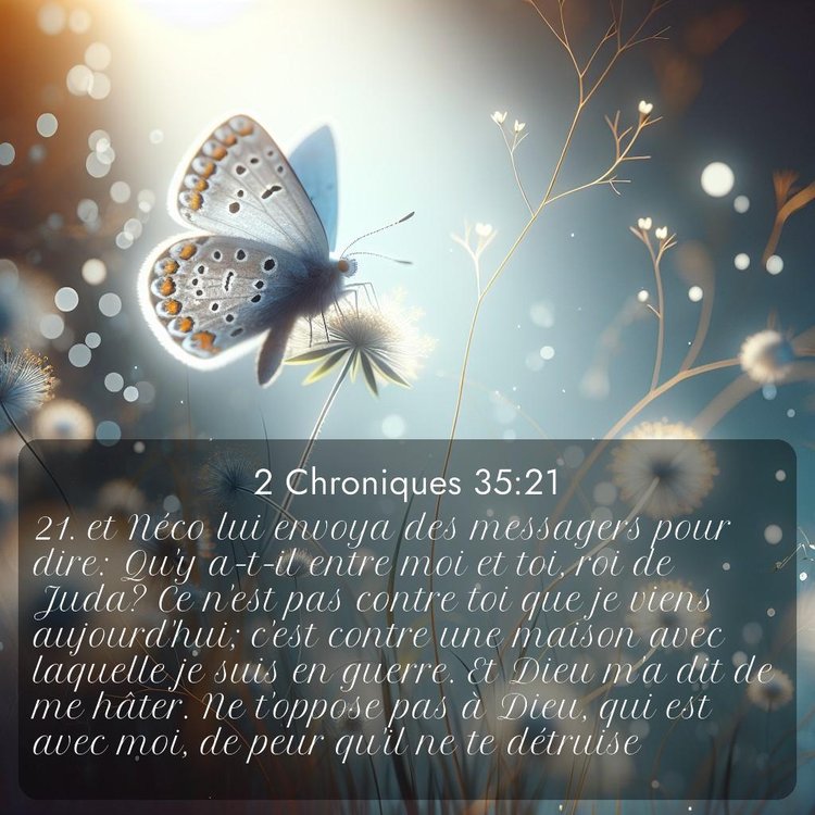 Segond 2 Chroniques 35:21