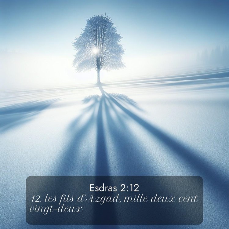 Segond Esdras 2:12