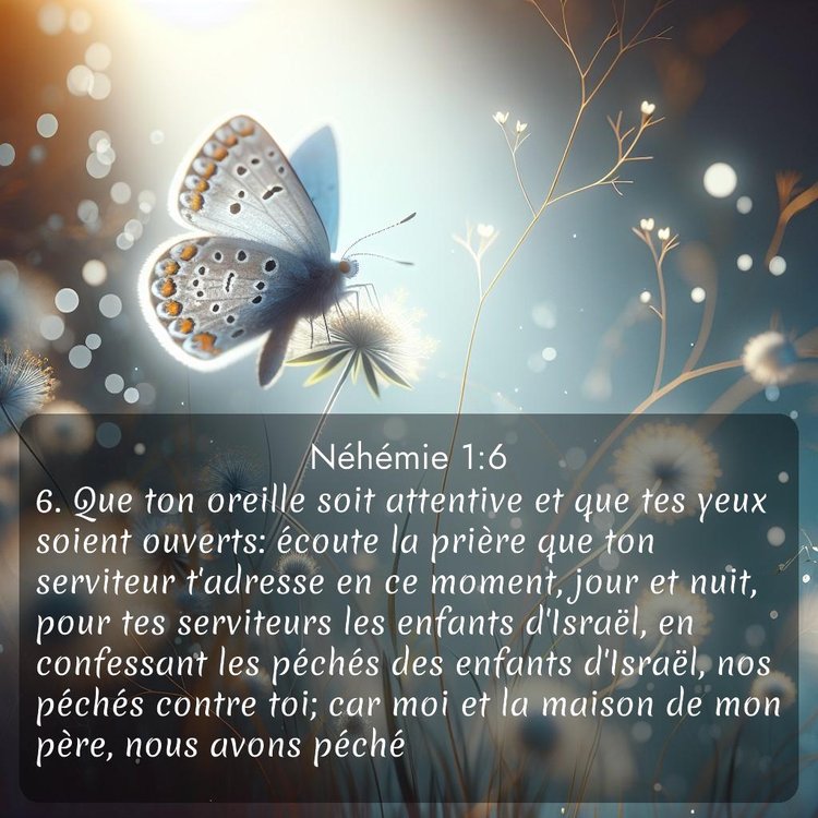 Segond Néhémie 1:6