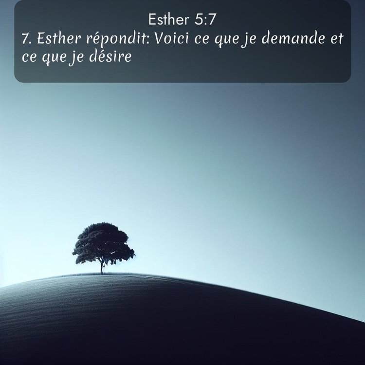 Segond Esther 5:7