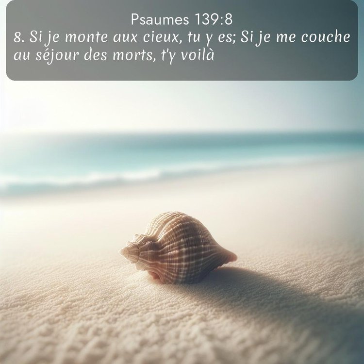 Segond Psaumes 139:8