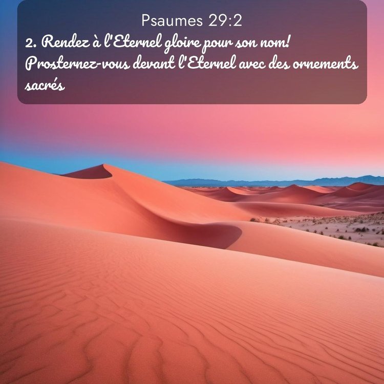 Segond Psaumes 29:2