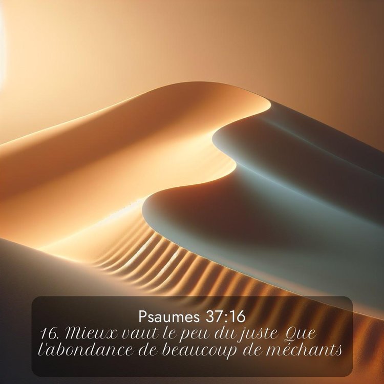 Segond Psaumes 37:16