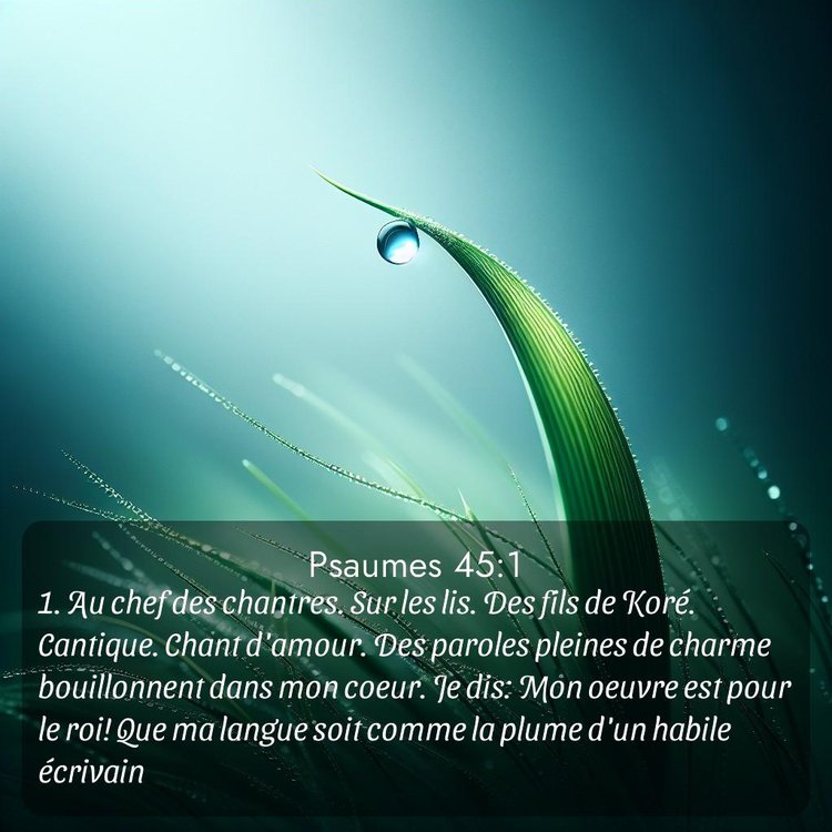 Segond Psaumes 45:1