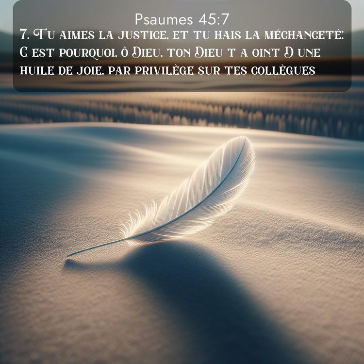 Segond Psaumes 45:7