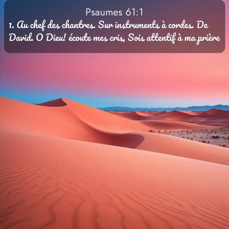 Segond Psaumes 61:1