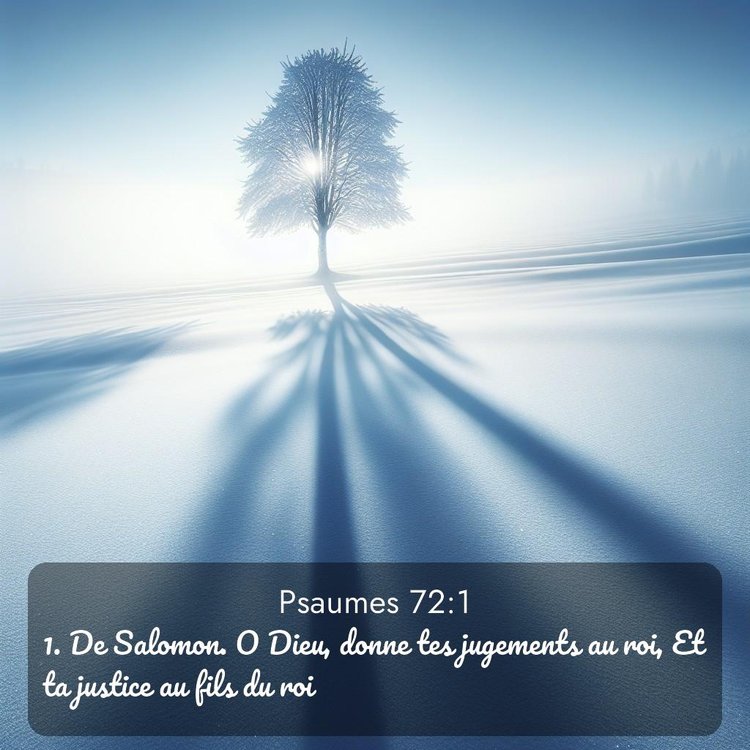 Segond Psaumes 72:1