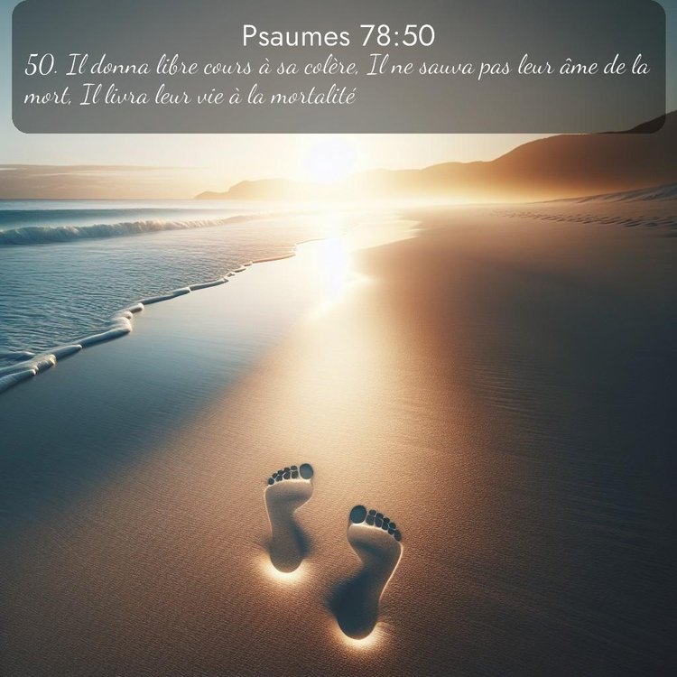 Segond Psaumes 78:50