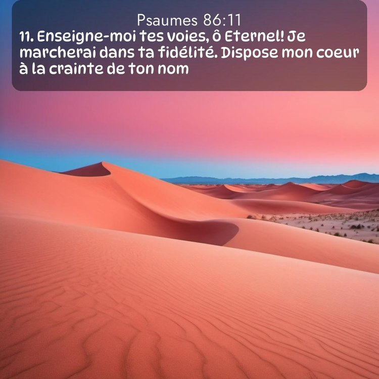 Segond Psaumes 86:11