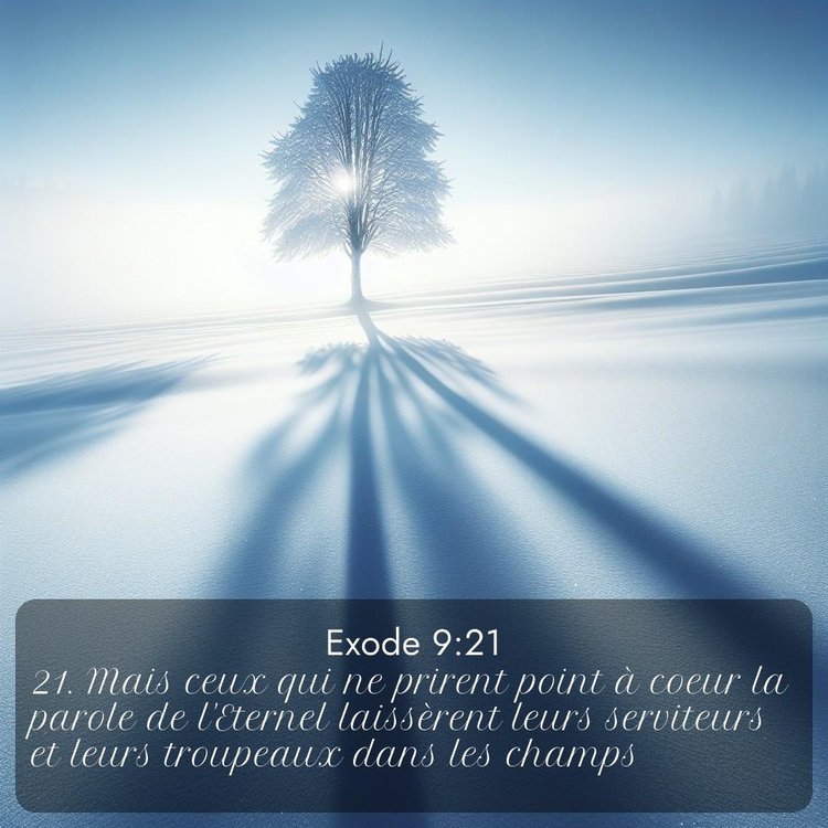 Segond Exode 9:21